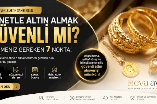 Senetle Altın Almak Güvenli mi? Bilmeniz Gereken 7 Nokta